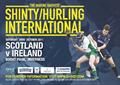 2011 Shinty / Hurling International Click for full size image